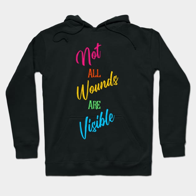 Not All Wounds Are Visible, Human Pride Rainbow Shirt, LGBT Gay Ally Hoodie by Satrok